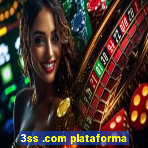 3ss .com plataforma